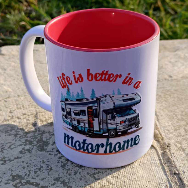 Ceramic Mug 11oz with "Life Is Better In a motorhome"