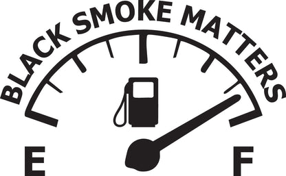 "Black Smoke Matters" Sticker 150mm length ideal for any vehicle x1off