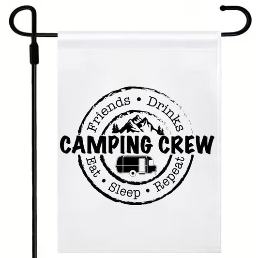 Camping Crew - One colour  3 options (17 x12") Polyester Flag with Optional Pole