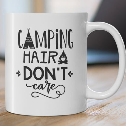 Mug: Ceramic Mug 11oz with "Camping hair Don't Care"