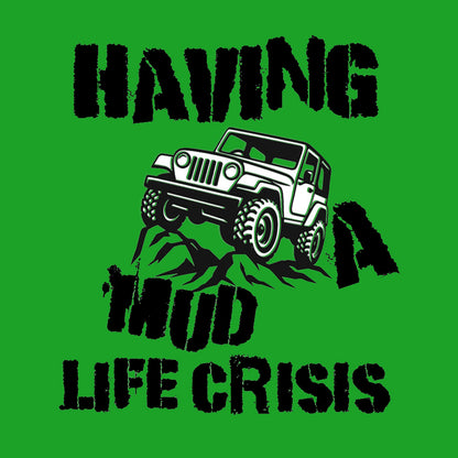 Having A Mud Life Crisis 4x4 Coaster (2 options)