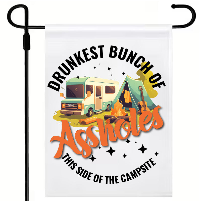 Drunkest Bunch Of Assholes Flag 2 options) (17 x12") Polyester Flag with Optional Pole