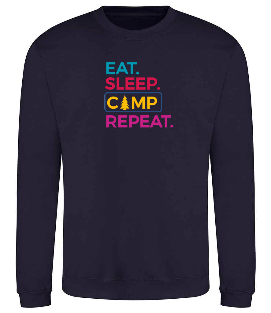 Sweatshirt: Unisex "Eat Sleep camp repeat"  Sweatshirt (9 Colours available & from Xs to 5XXL)