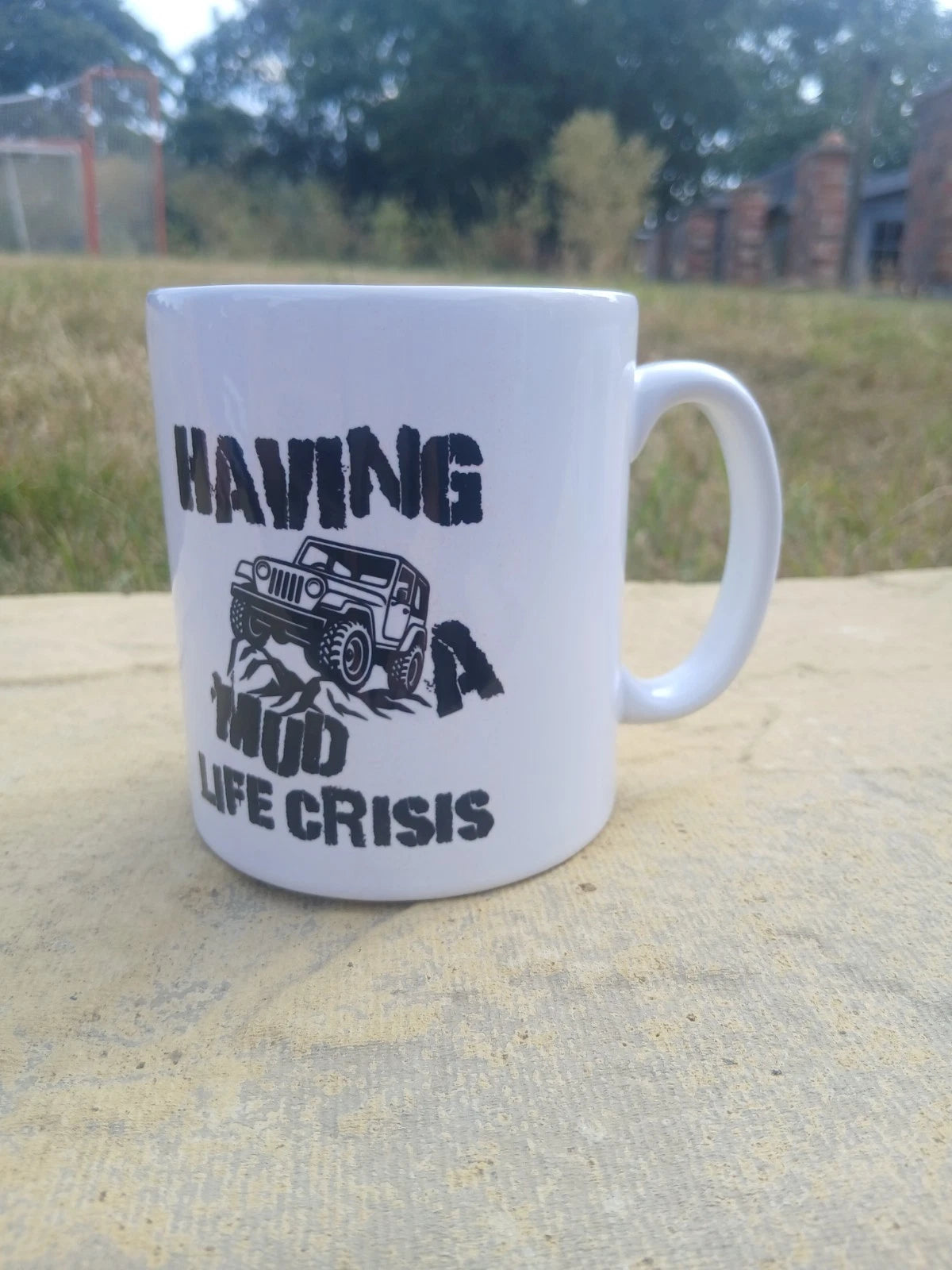 Ceramic Mug 11oz with "Ceramic Mug | 4x4 | Having A Mud Life Crisis Mug 11oz" White