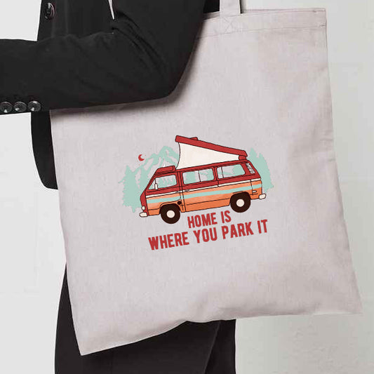Bag: Natural Tote Bag With "Home is where you park it on"