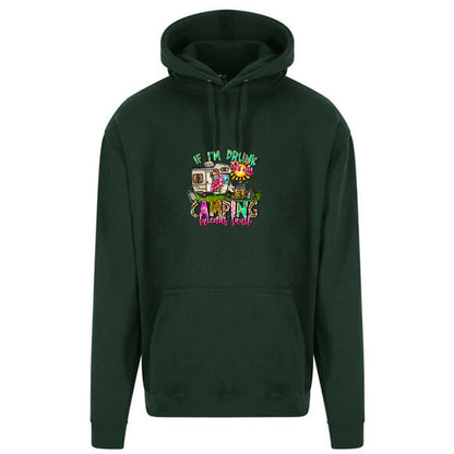 Unisex PRO RTX RX350 - Ultimate Comfort Pro Hoodie with Brushed Fleece with "If I'm drunk" Graphic (Various Sizes)
