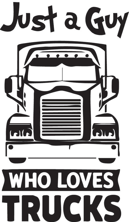 "Just A Girl/Guy Who loves to truck"Sticker 180mm Height ideal for any vehicle x1off (2 options)