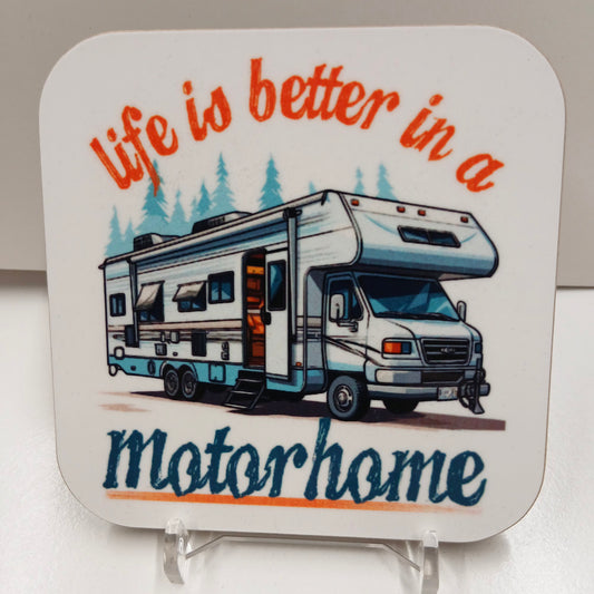 Camper Van Coaster - "Life is better in a motorhome x1 off