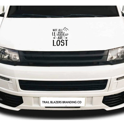 Not All That Wander Are Lost Vehicle Sticker (2 size options available)