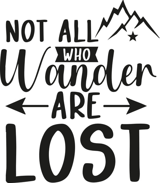 "Not All That Wander are Lost"Sticker ideal for any vehicle x1off (2 size options available)