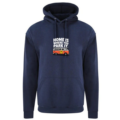 "Home Is Where You park It Orange Camper" Unisex PRO RTX RX350- Ultimate Comfort Pro Hoodie with Brushed Fleece (various Sizes)