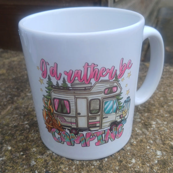 Ceramic Mug 10oz with "I'd rather Be Camping" on it
